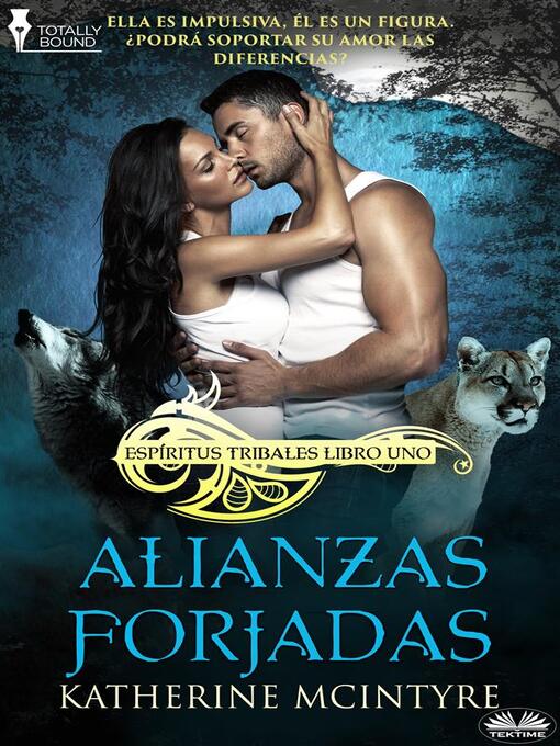 Title details for Alianzas Forjadas by Katherine McIntyre - Available